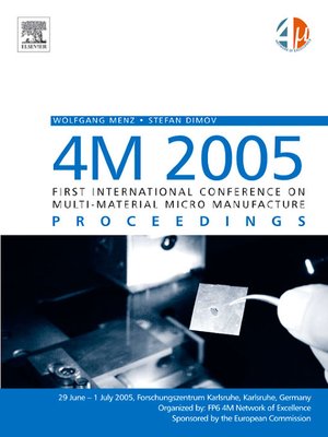 cover image of 4M 2005--First International Conference on Multi-Material Micro Manufacture